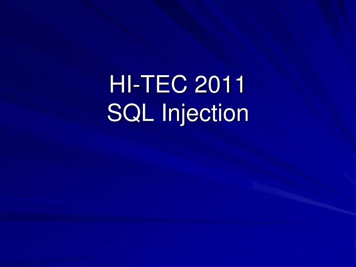 hi tec 2011 sql injection