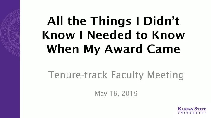 all the things i didn t know i needed to know when my award came