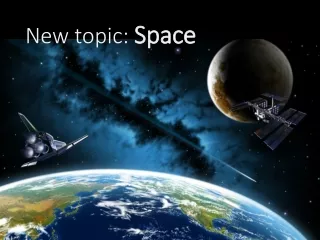 New topic:  Space