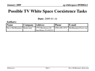Possible TV White Space Coexistence Tasks