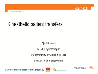 Kinesthetic patient transfers