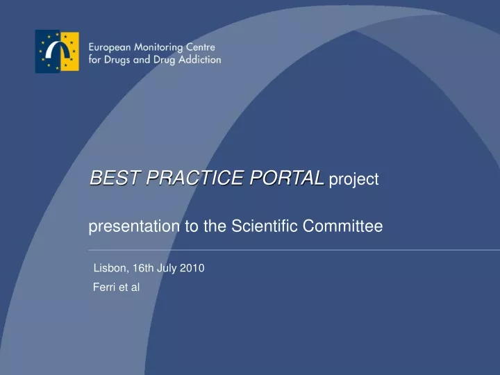 best practice portal project presentation to the scientific committee