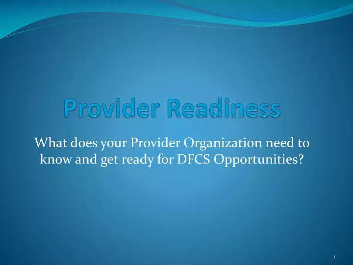 provider readiness