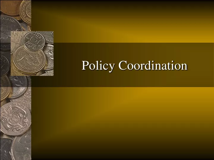 policy coordination