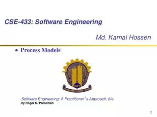 CSE-433: Software Engineering 					       Md. Kamal Hossen