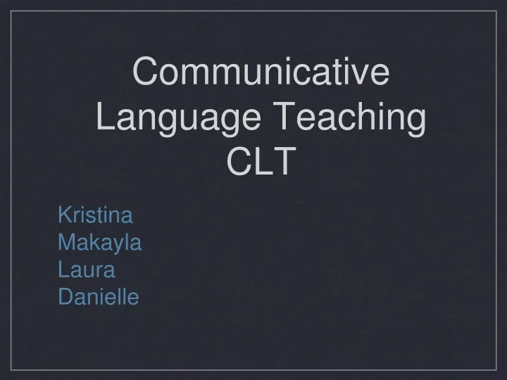 communicative language teaching clt