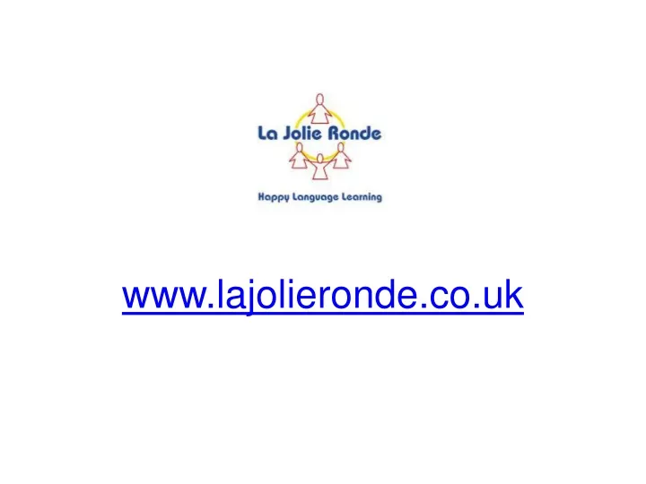 www lajolieronde co uk