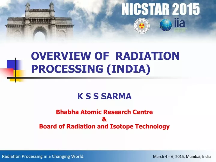 overview of radiation processing india