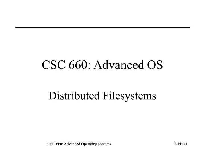 csc 660 advanced os