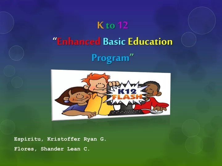 k to 12 enhanced basic education program