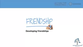 Developing friendships