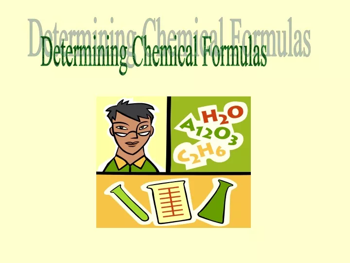 determining chemical formulas