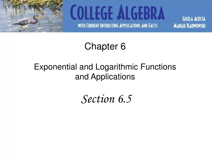 chapter 6 exponential and logarithmic functions and applications section 6 5