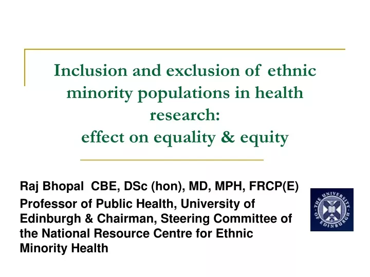 inclusion and exclusion of ethnic minority populations in health research effect on equality equity