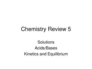 Chemistry Review 5