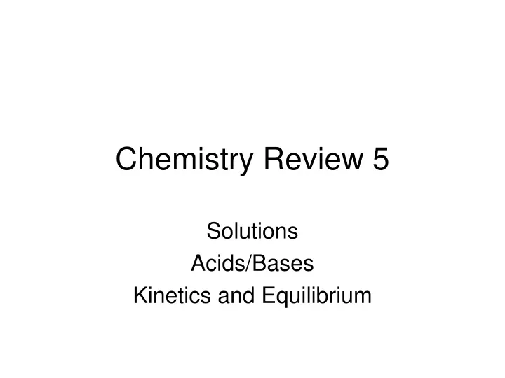 chemistry review 5