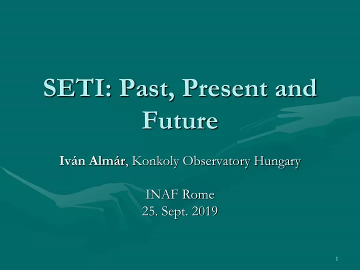 seti past present and future