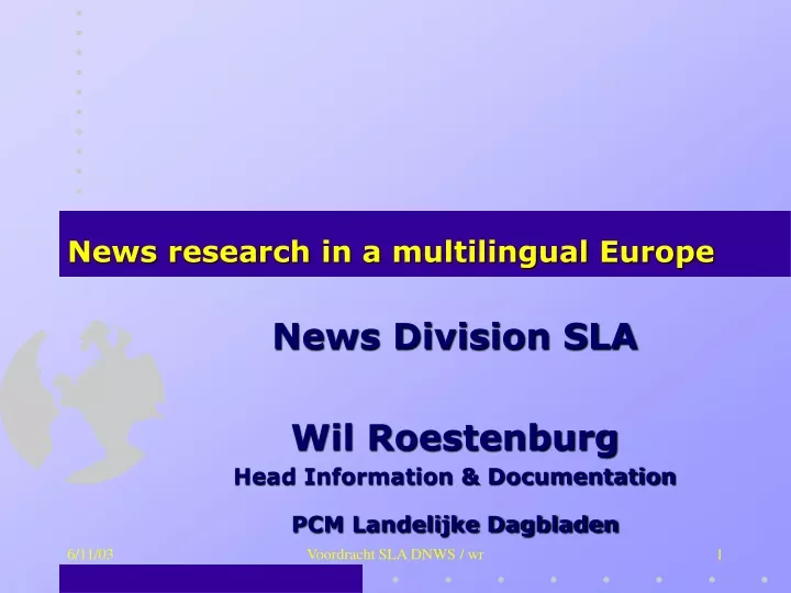 news research in a multilingual europe