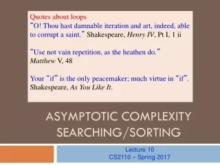 Asymptotic complexity Searching/sorting