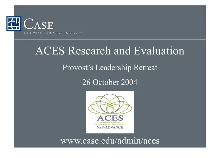 aces research and evaluation provost s leadership
