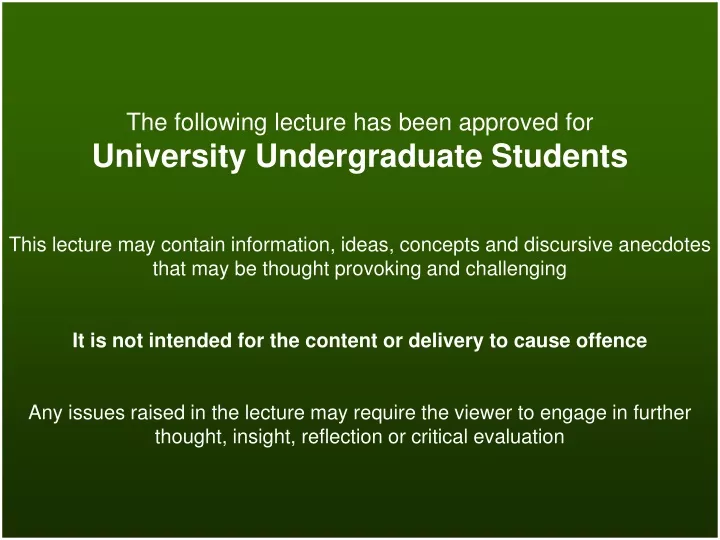 the following lecture has been approved