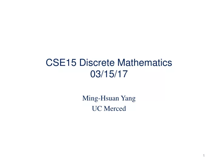 cse15 discrete mathematics 03 15 17