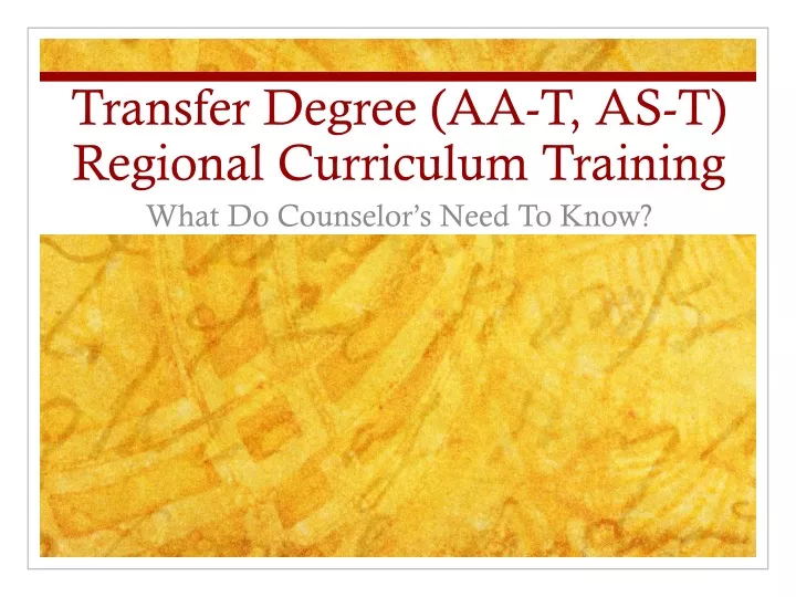 transfer degree aa t as t regional curriculum training