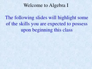 Welcome to Algebra I