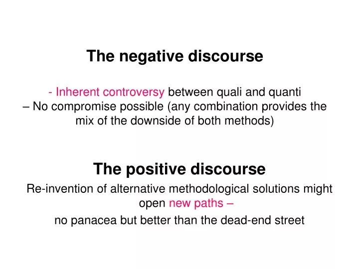 the negative discourse inherent controversy
