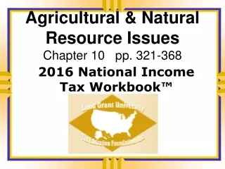 Agricultural &amp; Natural Resource Issues Chapter 10   pp. 321-368