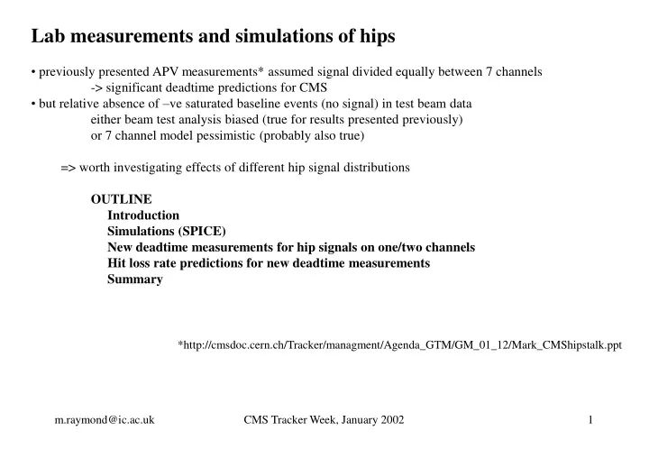 lab measurements and simulations of hips