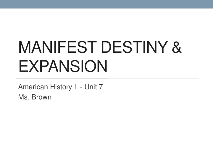 manifest destiny expansion