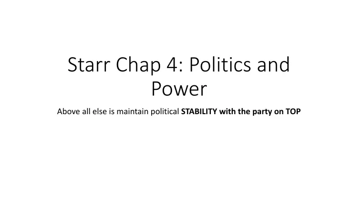 starr chap 4 politics and power