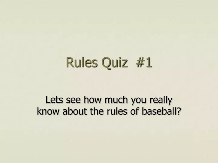 rules quiz 1