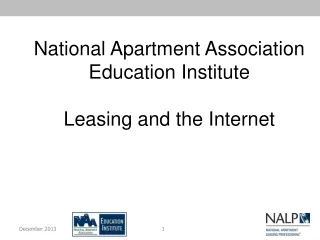 National Apartment Association Education Institute Leasing and the Internet