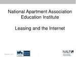 National Apartment Association Education Institute Leasing and the Internet