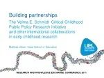 Global Collaborative Research Initiatives in Early Childhood Education - slide 1