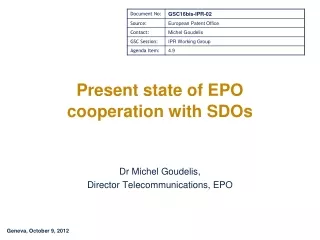 Present state of EPO cooperation with SDOs