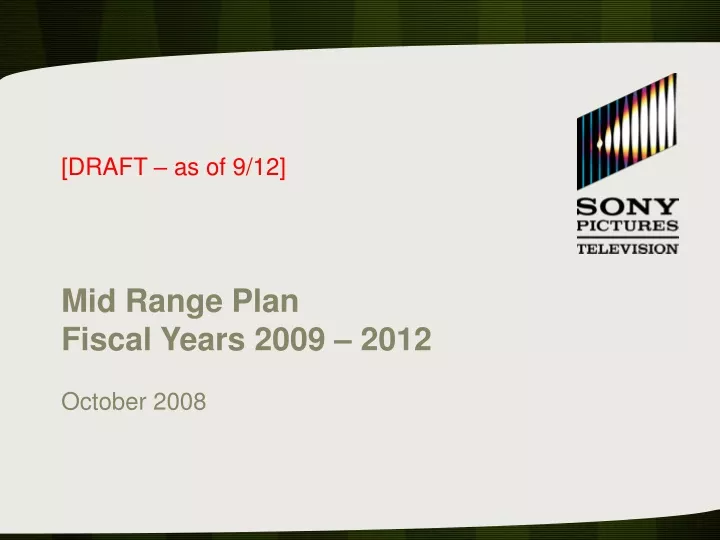 mid range plan fiscal years 2009 2012 october 2008