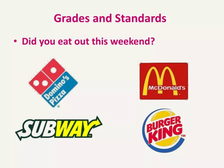 grades and standards