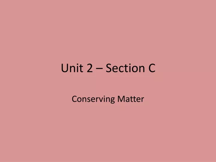 unit 2 section c