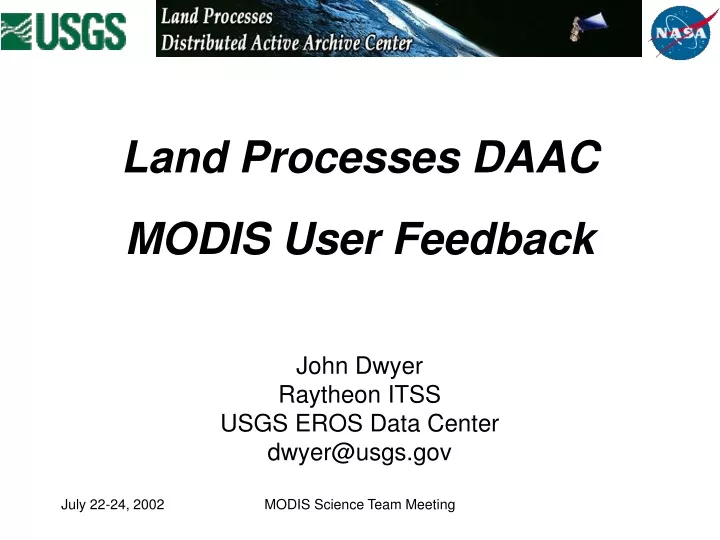 land processes daac modis user feedback john