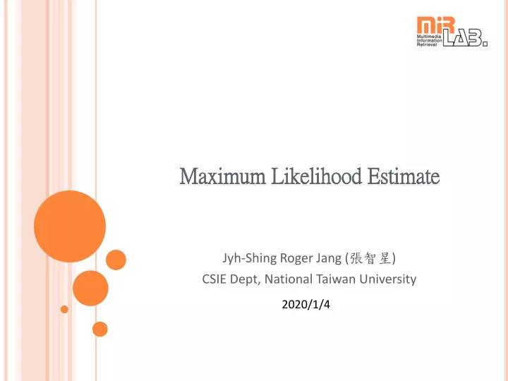 maximum likelihood estimate