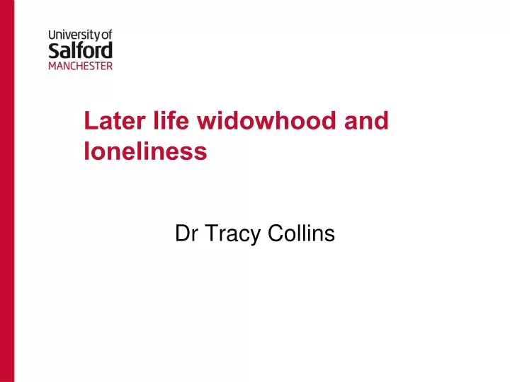 later life widowhood and loneliness