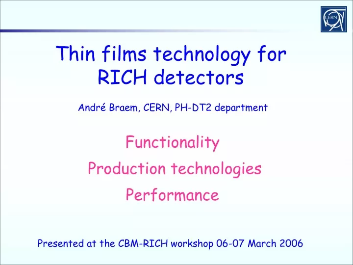 thin films technology for rich detectors