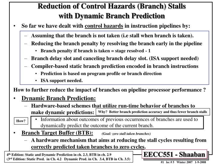 reduction of control hazards branch stalls with dynamic branch prediction