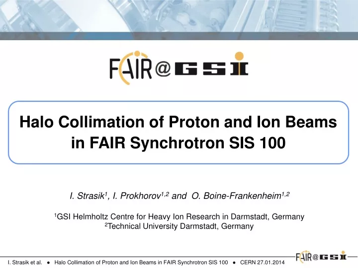 halo collimation of proton and ion beams in fair