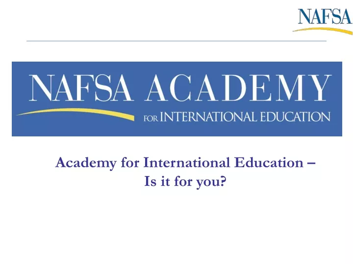 academy for international education is it for you