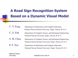 A Road Sign Recognition System Based on a Dynamic Visual Model