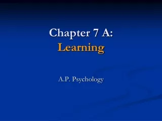 Chapter 7 A : Learning